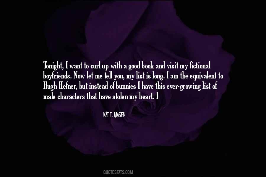 A Growing Heart Quotes #1539370