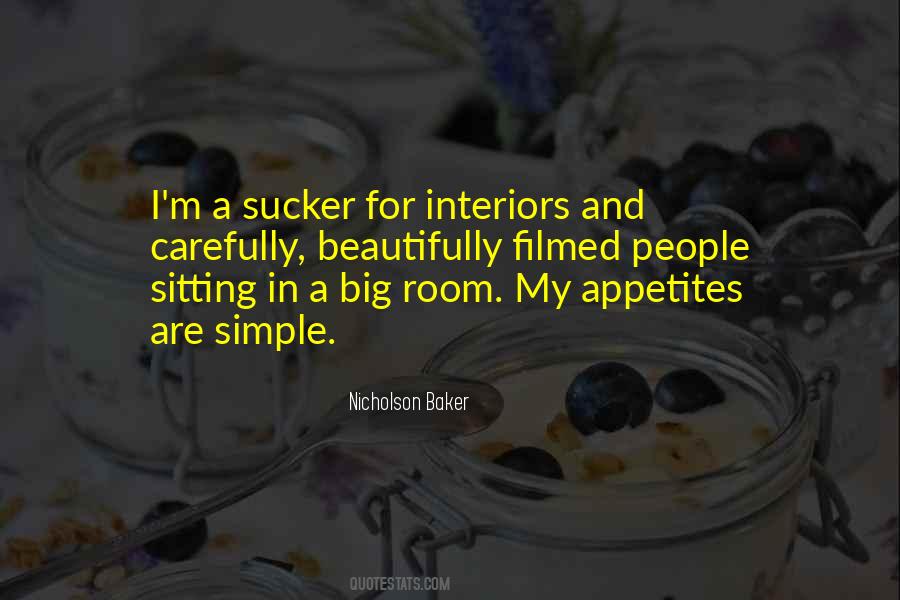 Quotes About Interiors #1734720