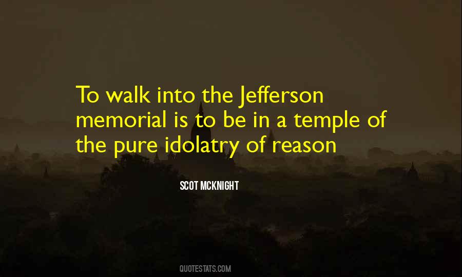 Quotes About The Jefferson Memorial #1788923