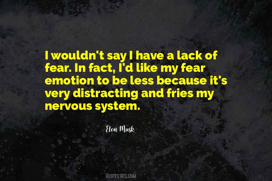 Quotes About Nervous System #35525