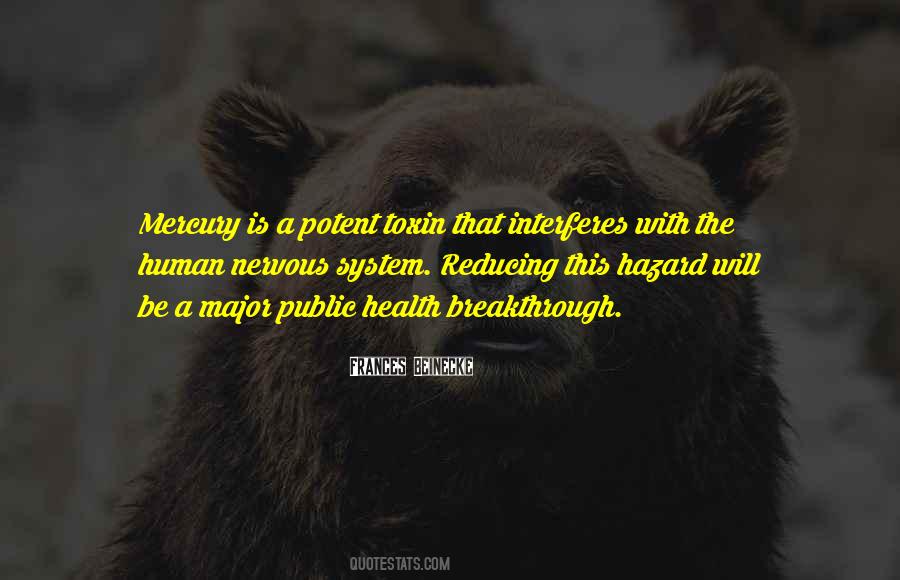 Quotes About Nervous System #371451