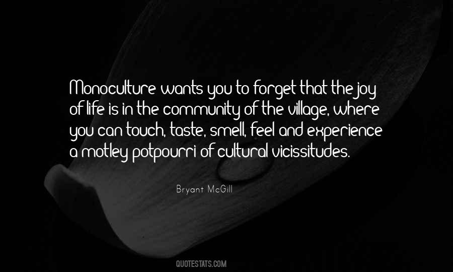 Quotes About Monoculture #1776620