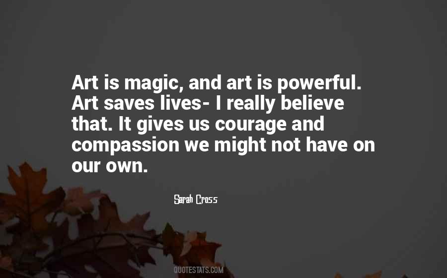 Quotes About Art Saves Lives #1186346