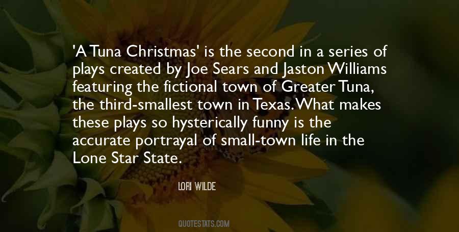Quotes About Small Town Life #1845803