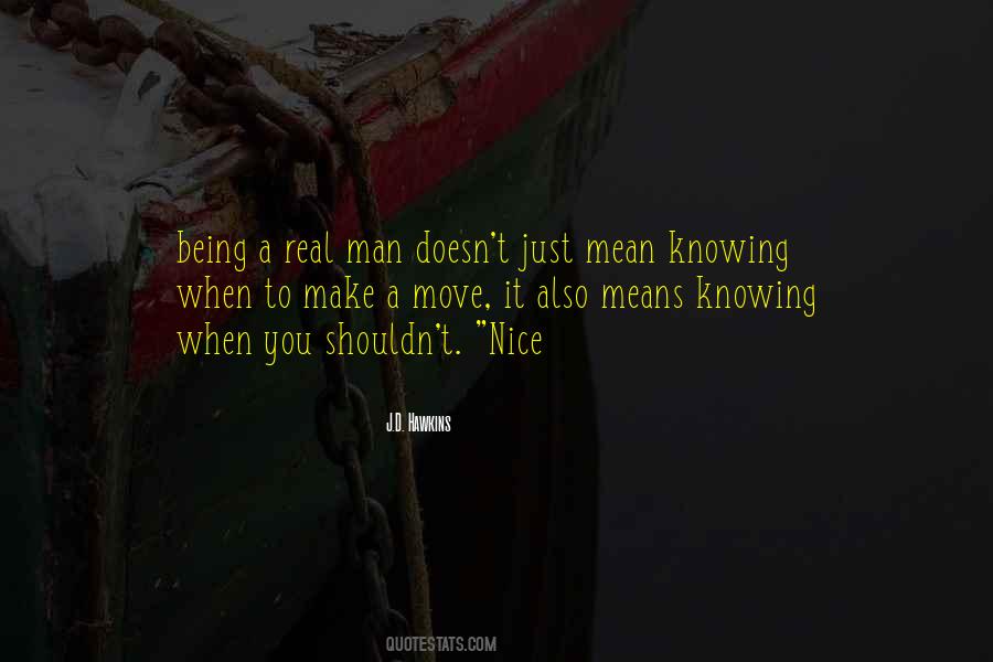 Quotes About Just Being Nice #1860055