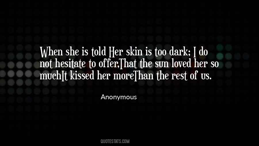 Quotes About Sun Kissed Skin #1631589