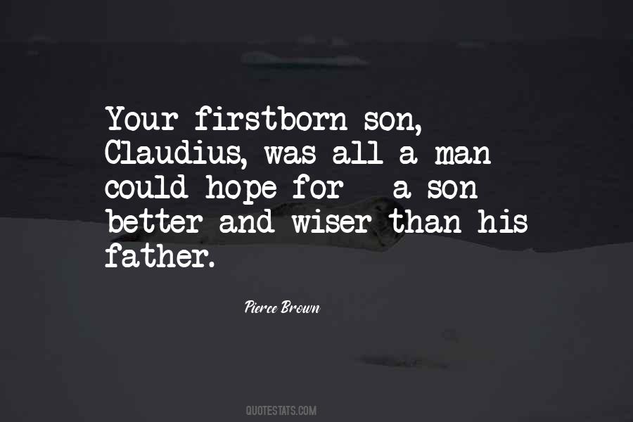 Firstborn Son Quotes #1309170