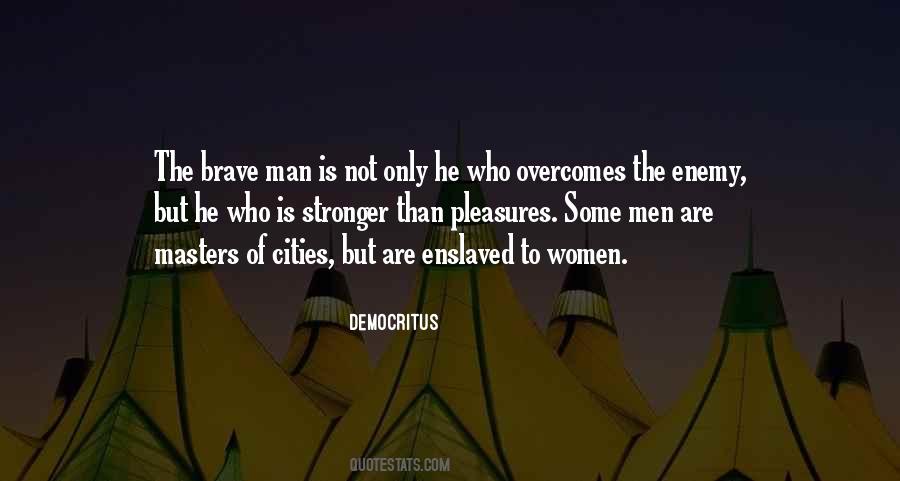 Quotes About Brave Man #1024732