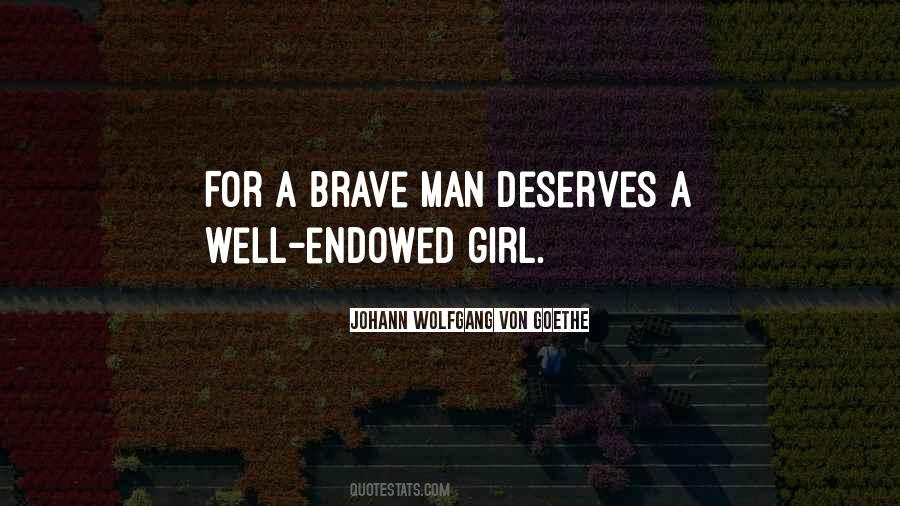 Quotes About Brave Man #844666