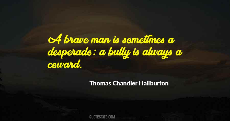 Quotes About Brave Man #978203