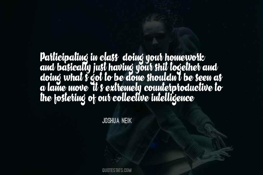 Quotes About Counterproductive #1568618