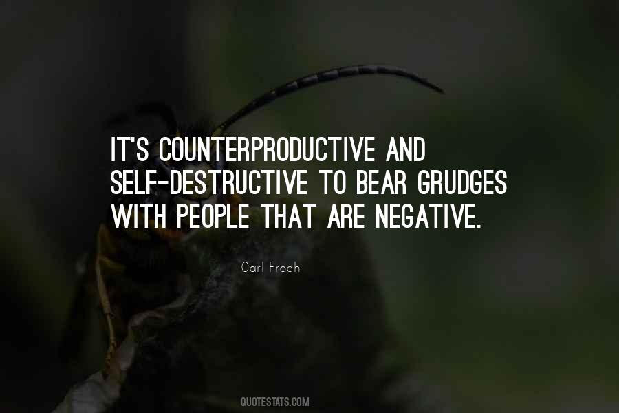 Quotes About Counterproductive #845432