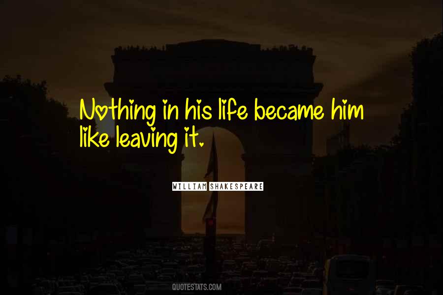 Quotes About Him Leaving #514157