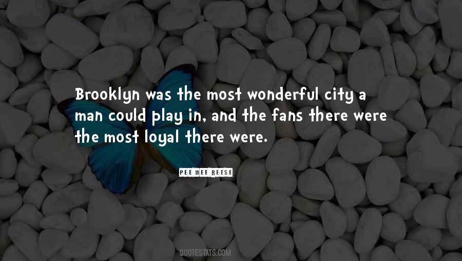 Loyal Fans Quotes #782618