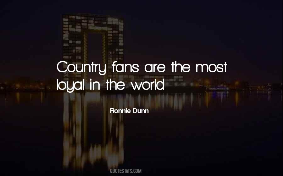 Loyal Fans Quotes #998730