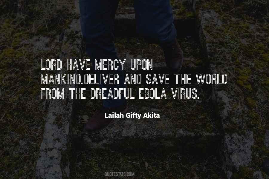 Quotes About The Ebola Virus #1389242