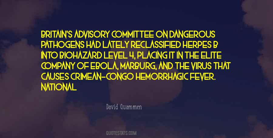 Quotes About The Ebola Virus #284947