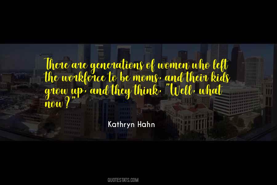 Generations Of Women Quotes #1297009