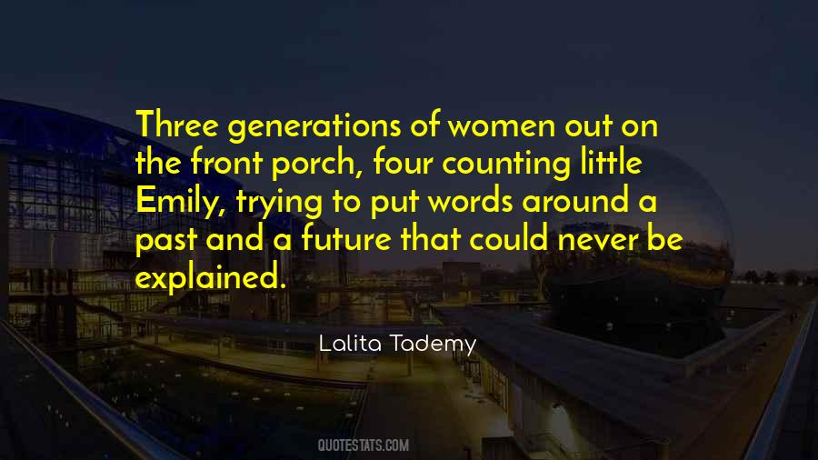 Generations Of Women Quotes #213923