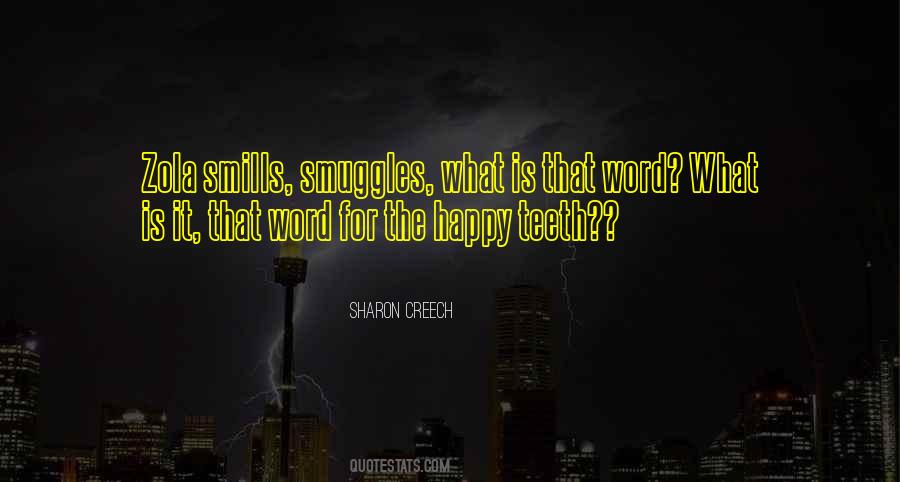 Happy Teeth Quotes #1618051