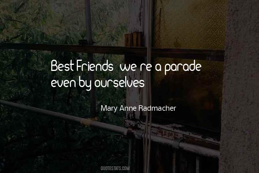 Quotes About Best Friends Love #1089123