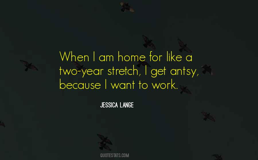 Quotes About The Home Stretch #1721280