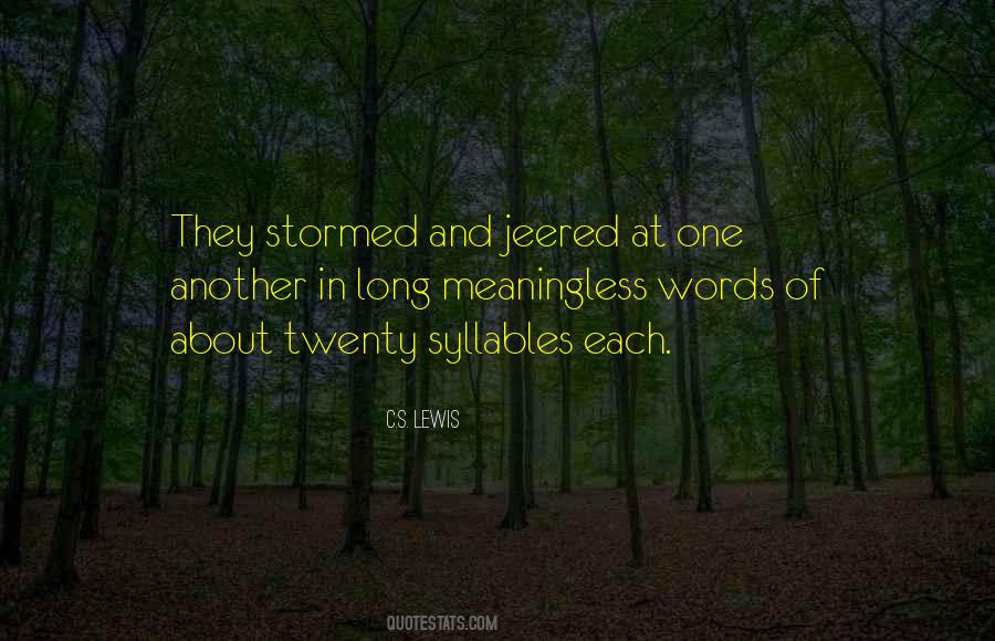 Jeered At Quotes #1279021