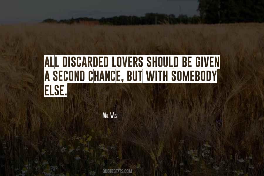 Quotes About Given A Chance #415449