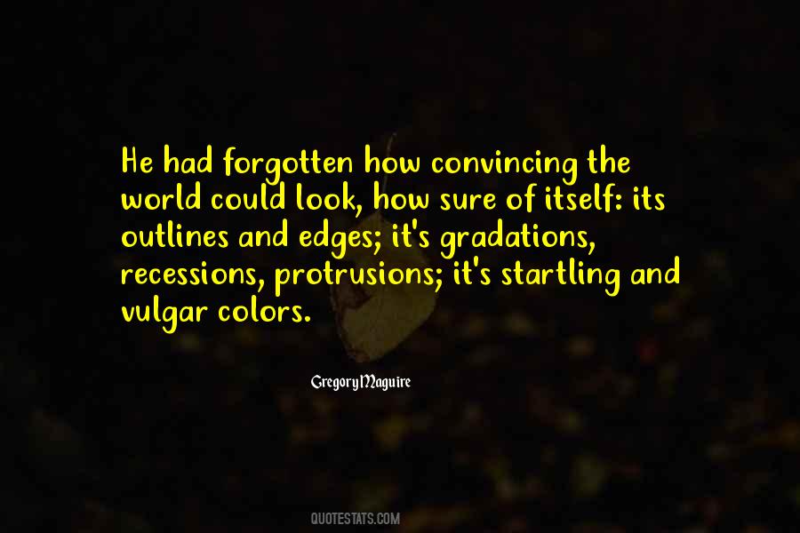 Quotes About Colors Of The World #1547491