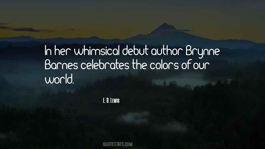 Quotes About Colors Of The World #271858