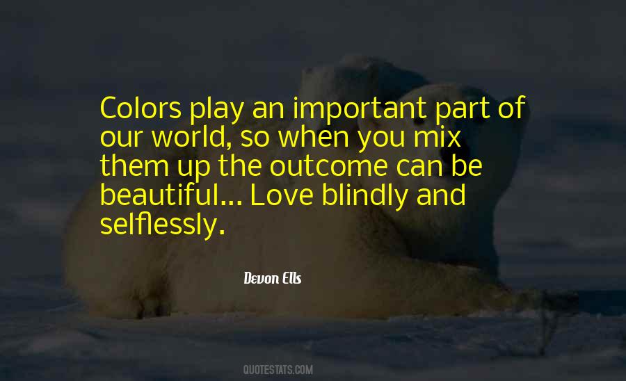 Quotes About Colors Of The World #660643