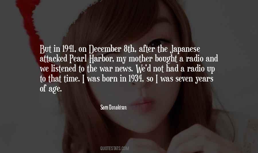 Quotes About December 7 1941 #1611761