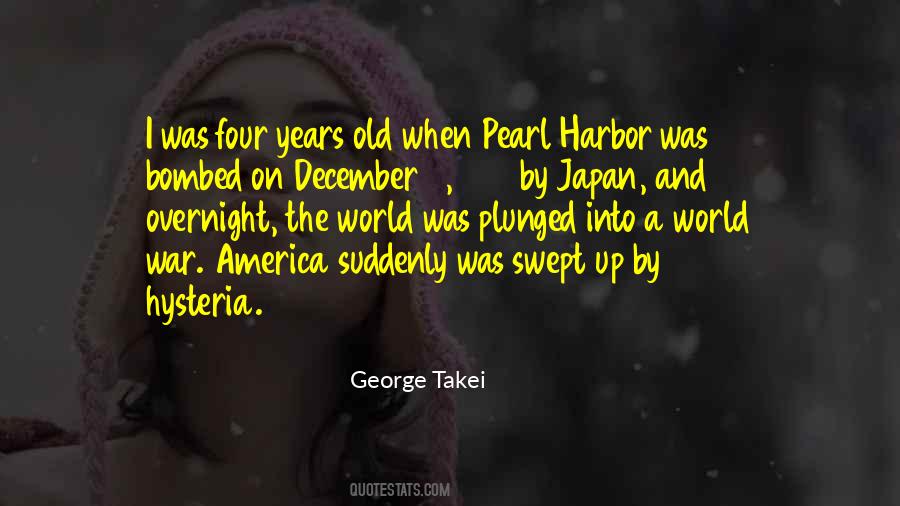 Quotes About December 7 1941 #981914