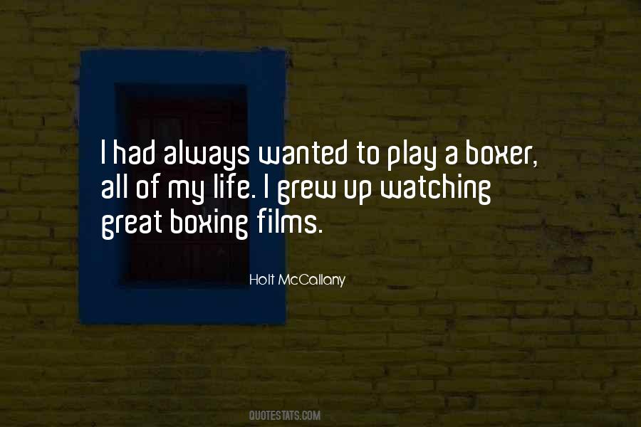 Quotes About Boxing #1255699