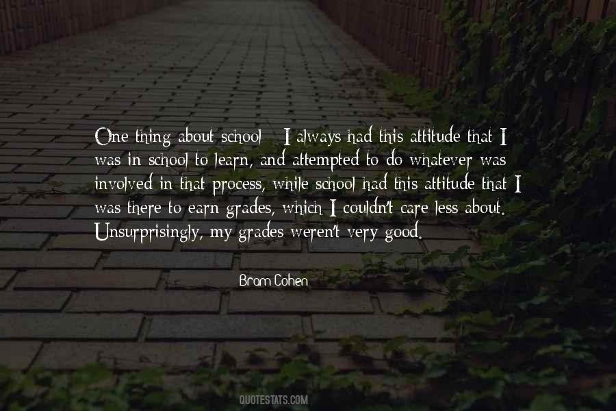 Quotes About Good Grades In School #1034780