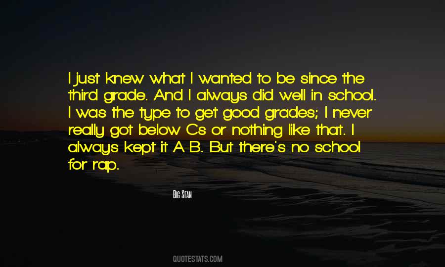 Quotes About Good Grades In School #1682985