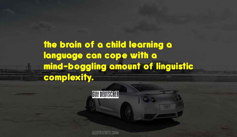 Mind Of A Child Quotes #1366710