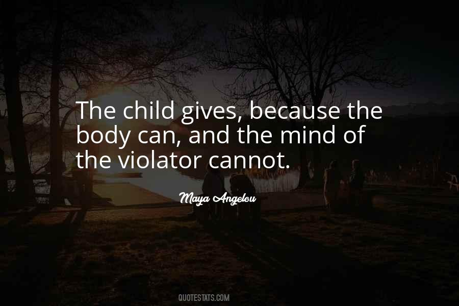 Mind Of A Child Quotes #463083