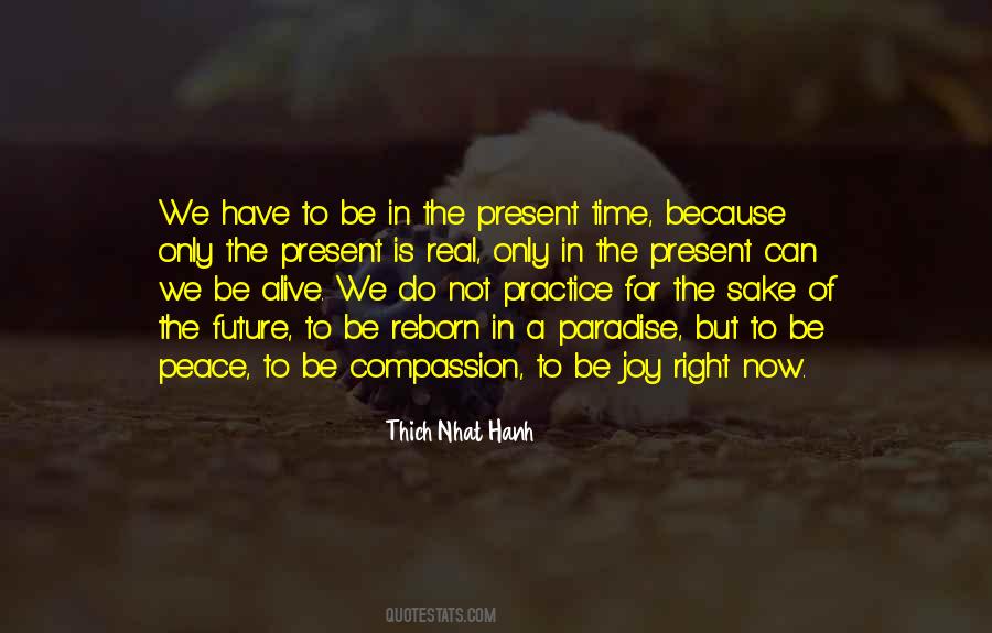 Quotes About Present Time #1064636