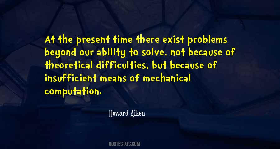 Quotes About Present Time #1378772