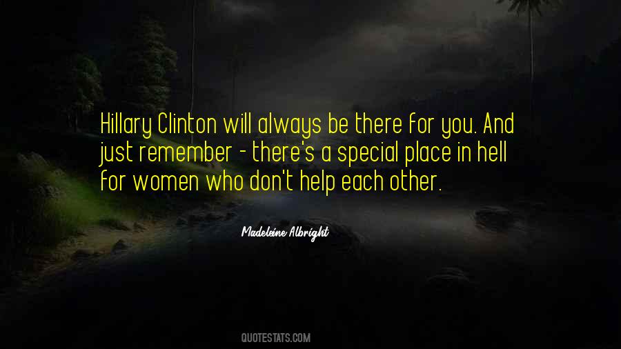 Quotes About Always Be There For You #928007