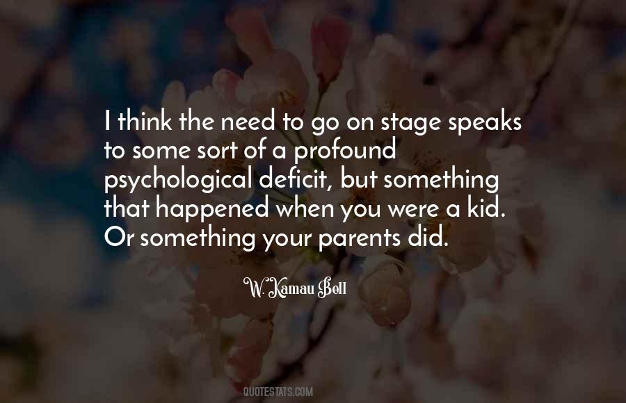 Quotes About When You Were A Kid #1564355