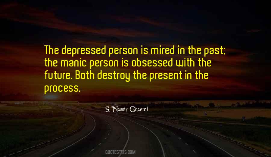 Quotes About Present Future Past #86707