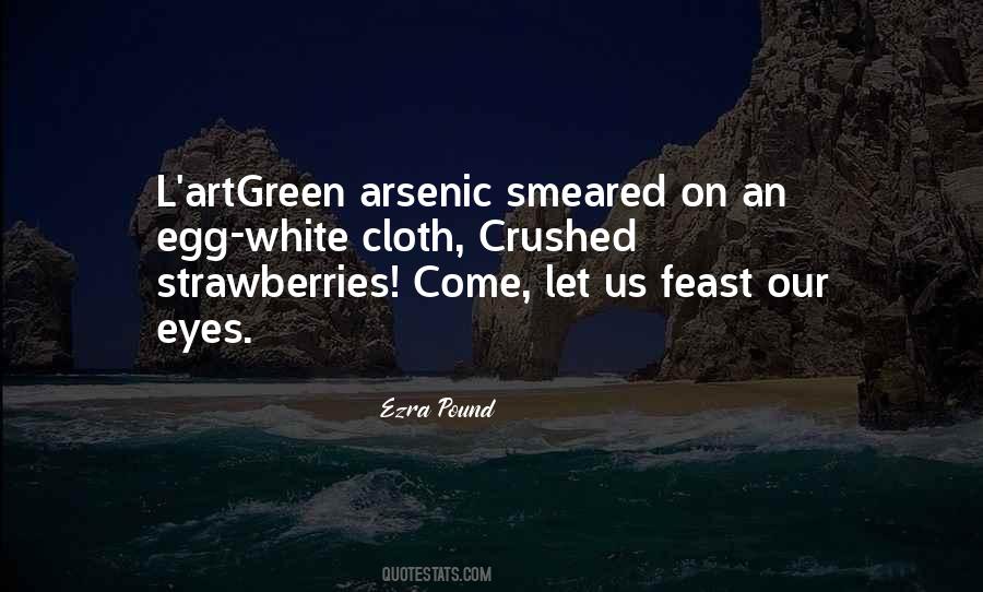 Quotes About Arsenic #145307
