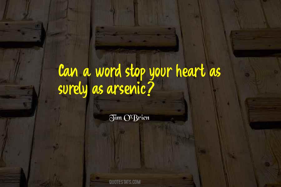 Quotes About Arsenic #1783836