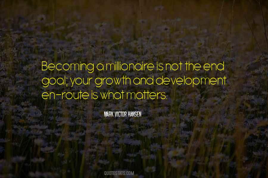 Quotes About Growth And Development #1735011