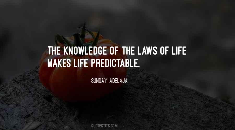 Predictable Life Quotes #680956