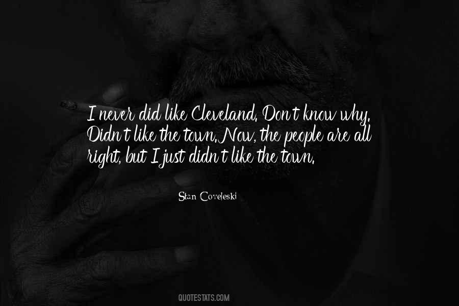 Quotes About Cleveland #1211509