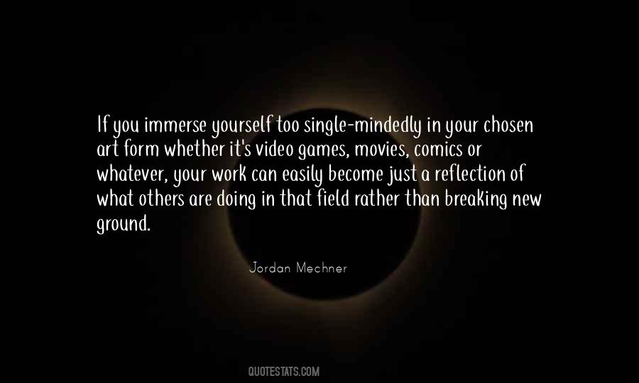 Quotes About Reflection Of Yourself #1035296