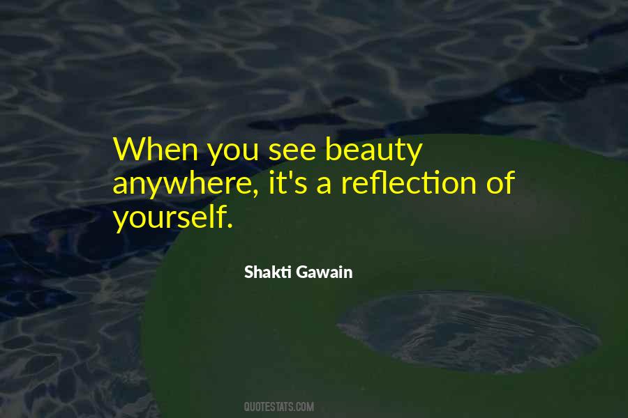 Quotes About Reflection Of Yourself #186467